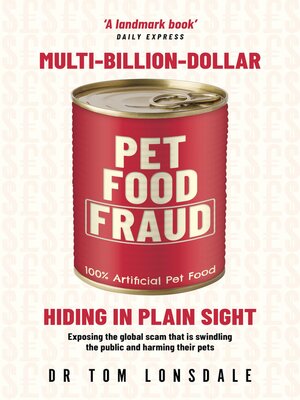 cover image of Multi-Billion-Dollar Pet Food Fraud